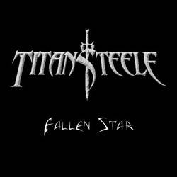 Titan Steele : Fallen Star